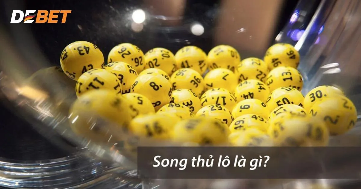 Song thủ lô là gì?